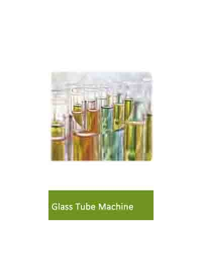 Glass Tube Machine